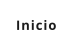 Inicio